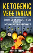 Ketogenic Vegetarian - Helen Robbins