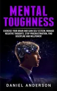 Mental Toughness - Daniel Anderson