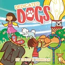 Dedicated Dogs - David R Morgan
