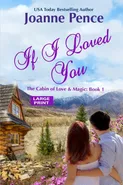 If I Loved You [Large Print] - Joanne Pence