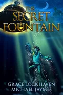 The Secret Fountain - Grace Lockhaven
