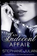 An Indecent Affair - stephanie Julian