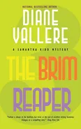 The Brim Reaper - Diane Vallere