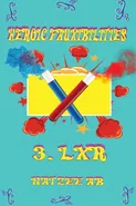 Heroic Fauxibilities - LXR - Natzee AB