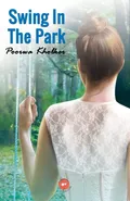 Swing in The Park - Poorwa Kholker
