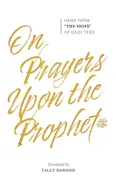 On Prayers Upon the Prophet - Musa al-Yahsubi Qadi 'Iyad b.