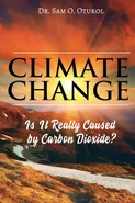 Climate Change - Dr. Sam O. Otukol