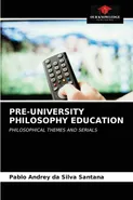 PRE-UNIVERSITY PHILOSOPHY EDUCATION - Pablo Andrey da Silva Santana