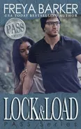 Lock&amp;Load - Freya Barker
