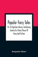 Popular Fairy Tales - Benjamin Tabart