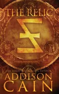 The Relic - Addison Cain