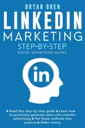 Linkedin Marketing Step-By-Step - Bryan Bren