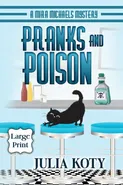 Pranks and Poison - Julia Koty
