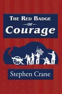 The Red Badge of Courage (Reader's Library Classic) - Stephen Crane