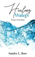Healing Waters - Sandra Ross