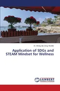 Application of SDGs and STEAM Mindset for Wellness - Dr. Shirley Mo Ching YEUNG