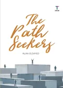 The Path Seekers - Alaa Elsayed
