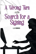 A Wrong Turn on the Search for a Signing - L.B. Robbins