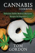 Cannabis Cookbook - Tom Gordon