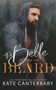The Belle and the Beard - Kate Canterbary