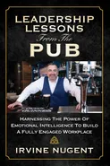 Leadership Lessons From The Pub - Irvine Nugent