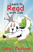 Learn to Read with Zeb, Volume 2 - Carol Zerboni