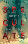 Speculate - Eugen Bacon
