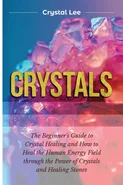 Crystals - Crystal Lee