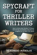 Spycraft  for Thriller Writers - Edward Mickolus