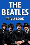 The Beatles Trivia Book - Dale Raynes