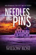 Needles and pins - Willow Rose