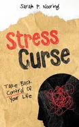 Stress Curse - Sarah P. Nooring