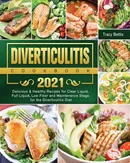 Diverticulitis Cookbook 2021 - Tracy Bettis