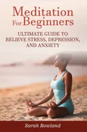 Meditation for Beginners - Sarah Rowland
