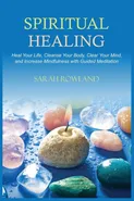 Spiritual Healing - Sarah Rowland