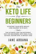 Keto Diet For Beginners - Jane Ardana