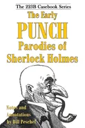 The Early Punch Parodies of Sherlock Holmes - Bill Peschel