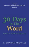 30 Days in the Word - Sharna Knowles