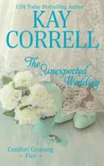 The Unexpected Wedding - Kay Correll