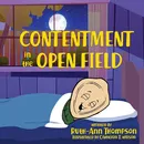 Contentment in the Open Field - Ruth-Ann Thompson
