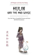 Hulin and the Mad Goose - Jeff Pepper