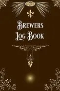 Brewers Log Book - Gabriel Bachheimer