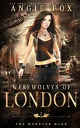 Werewolves of London - Angie Fox