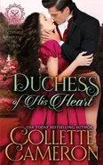 Duchess of His Heart - Collette Cameron