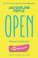 Open - Where it all starts - Jacqueline Pirtle