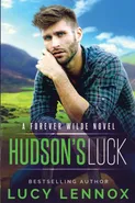 Hudson's Luck - Lucy Lennox