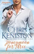 Honeymoon For Three - Chris Keniston