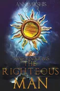 The Righteous Man - Ann Bakshis
