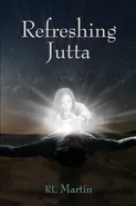 Refreshing Jutta - R.L. Martin