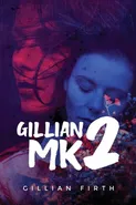 GILLIAN MK2 - Gillian Firth